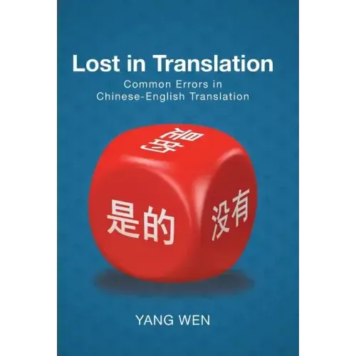 Lost in Translation: Common Errors in Chinese-English Translation