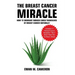 The Breast Cancer Miracle
