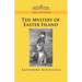 The Mystery of Easter Island