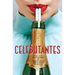 Celebutantes