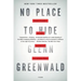 No Place to Hide: Edward Snowden, the NSA, and the U.S. Surveillance State