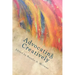 Advocating Creatively: Stories of Contemporary Social Change Pioneers