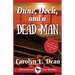 Dune, Dock and a Dead Man: A Ravenwood Cove Cozy Mystery