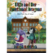Ellie and Her Emotional Dragons: Ellie's First Day of School