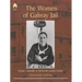 The Women of Galway Jail: Female Criminality in Nineteenth-Century Ireland