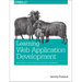 Learning Web App Development: Build Quickly with Proven JavaScript Techniques