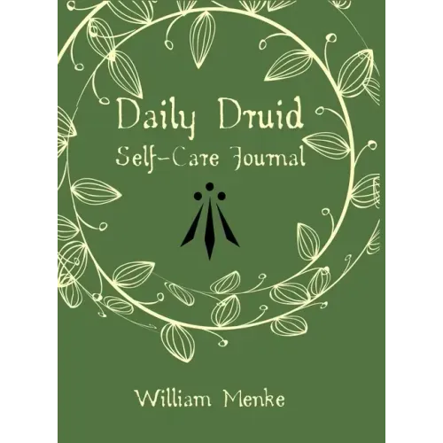 Daily Druid Self-Care Journal