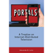 Portals: A Treatise on Internet-Distributed Television