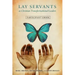 Lay Servants as Christian Transformational Leaders Participant's Book
