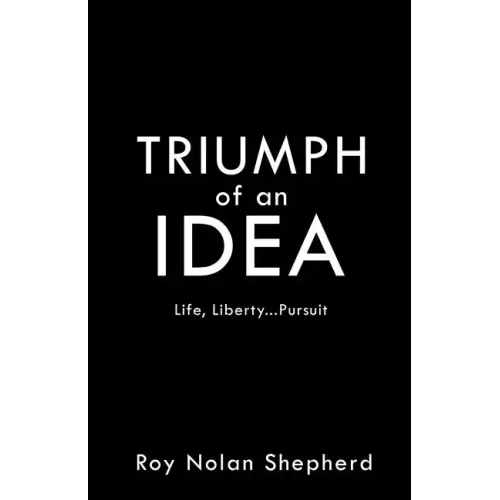TRIUMPH of an IDEA