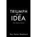 TRIUMPH of an IDEA