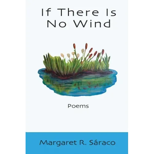 If There Is No Wind