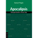 Apocalipsis: Interpretación eficaz hoy