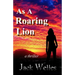 As a Roaring Lion: a UK & Africa thriller