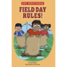 Field Day Rules!