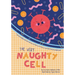 The Very Naughty Cell