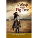 A Wasp in the Fig Tree