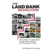 The Land Bank Revolution: How Ohio's Communities Fought Back Against the Foreclosure Crisis