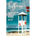 Influence: Building a Platform That Elevates Jesus (Not Me)