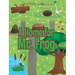 A Home for Mr. Frog