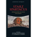 Starz Spartacus: Reimagining an Icon on Screen