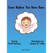 Even Before You Were Born