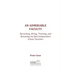An Admirable Faculty: Recruiting, Hiring, Training, and Retaining the Best Independent School Teachers