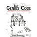 The Genius Code: The Twelve Pillars of Creative Genius
