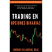 Trading en Opciones Binarias