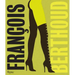 François Berthoud: Fashion, Fetish and Fantasy