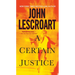A Certain Justice