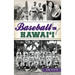 Baseball in Hawai'i