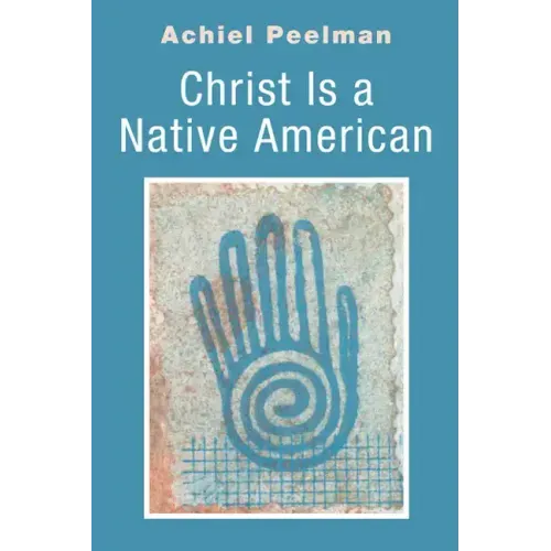 Christ Is a Native American