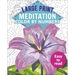 Large Print Meditation Color by Numbers: Easy to Read
