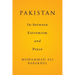 Pakistan: In-between Extremism and Peace