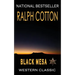 Black Mesa: A Ranger Sam Burrack Western Adventure