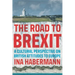 The Road to Brexit: A Cultural Perspective on British Attitudes to Europe