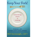 Keep Your Fork! Something Sweet is Coming