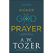 Going Higher with God in Prayer: Cultivating a Lifelong Dialogue
