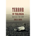 Terror in Terlingua: Based on a True Story