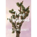 Pure Hollywood: And Other Stories
