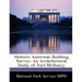 Historic American Building Survey: An Architectural Study of Fort McHenry