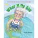 What Milly Did: The Remarkable Pioneer of Plastics Recycling