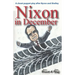 Nixon in December: One Day in 1987 That Changed The World