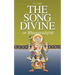 The Song Divine, or Bhagavad-Gita: A Metrical Rendering (with Annotations) (English-Only Edition)
