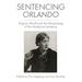 Sentencing Orlando: Virginia Woolf and the Morphology of the Modernist Sentence