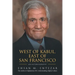 West of Kabul, East of San Francisco: An Autobiography
