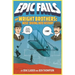 The Wright Brothers: Nose-Diving Into History