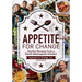 Appetite for Change: Soulful Recipes from a North Minneapolis Kitchen