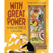 With Great Power: The Marvelous Stan Lee
